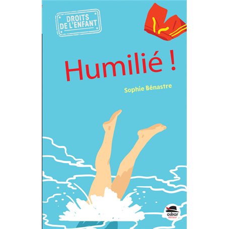 Humilié !