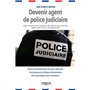 Devenir agent de police judiciaire
