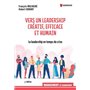 Vers un leadership créatif, efficace et humain