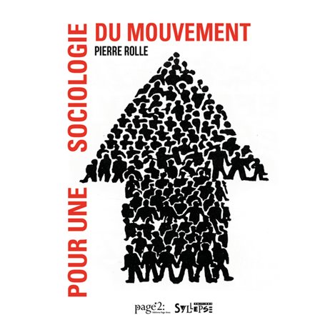Pour une sociologie du mouvement