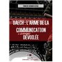 Daech : l'arme de la communication dévoilée