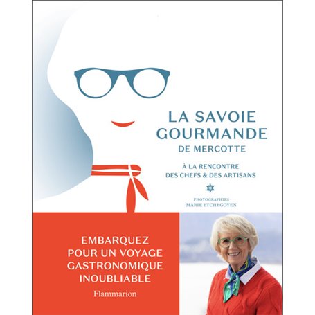La Savoie gourmande de Mercotte