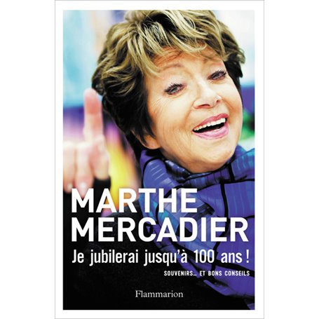 Je jubilerai jusqu'à 100 ans !