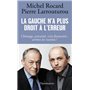 La gauche n'a plus droit à l'erreur