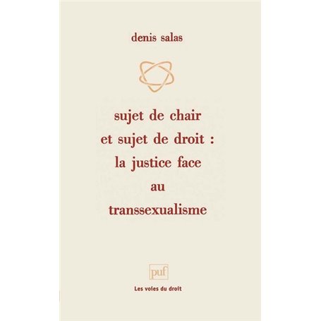 Sujet de chair et sujet de droit