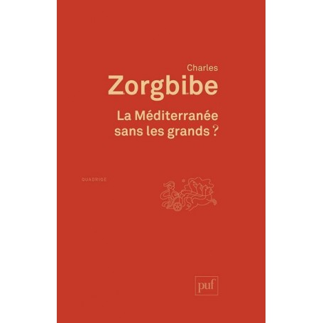 La Méditerranée sans les grands
