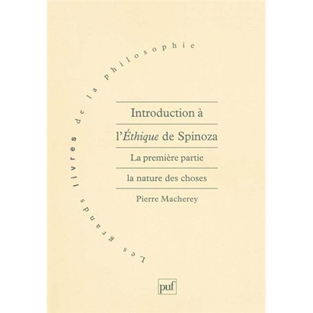 Introduction à l'éthique de Spinoza