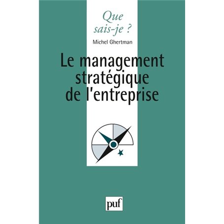 Le management stratégique de l'entreprise