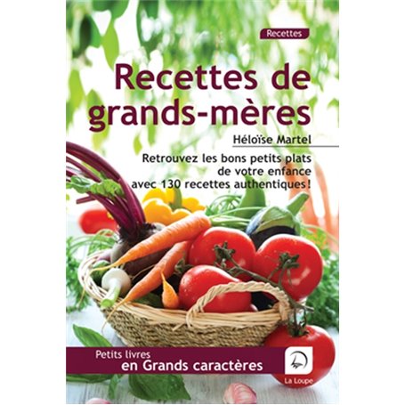 Recettes de grands-mères