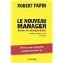 Le nouveau manager - Gérer le changement