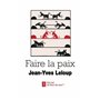 Faire la paix