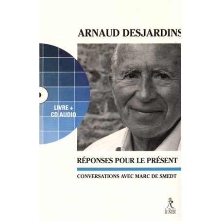 Réponses pour le présent + CD