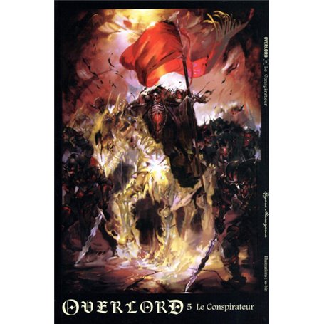 Overlord - tome 5 Le conspirateur