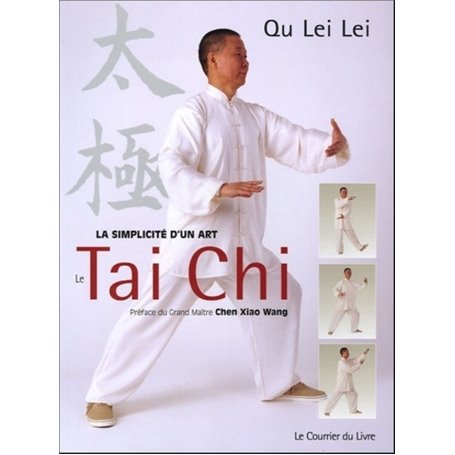 La simplicité d'un art : le Tai Chi