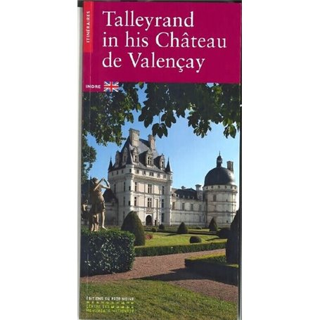 Talleyrand en son Château de Valençay (anglais)