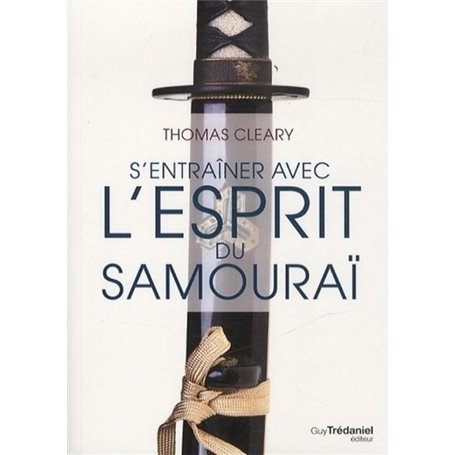 S'entraîner avec l'esprit du samourai