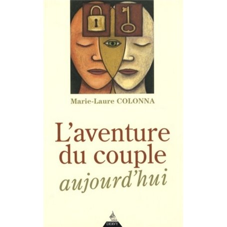 L'Aventure du couple aujourd'hui