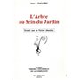 L'arbre au sein du jardin - Traite sur la Vérité Absolue