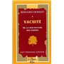 Le Retour à l'Esprit - numéro 6 Vacuité - De la non-nature des choses