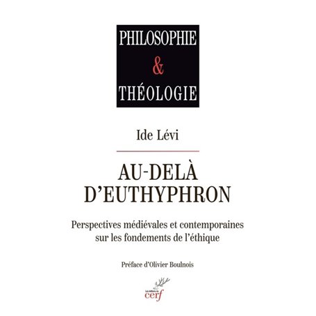 Au-delà d'Euthyphron