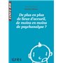1001 BB 128 - De plus en plus de lieux d'accueil de moins en moins de psychanalyse