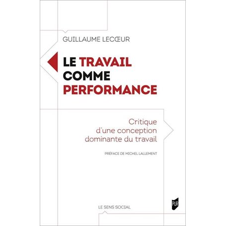 Le travail comme performance