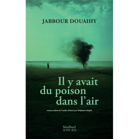Il y avait du poison dans l'air