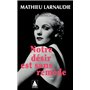 Notre désir est sans remède
