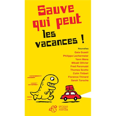 Sauve qui peut les vacances !