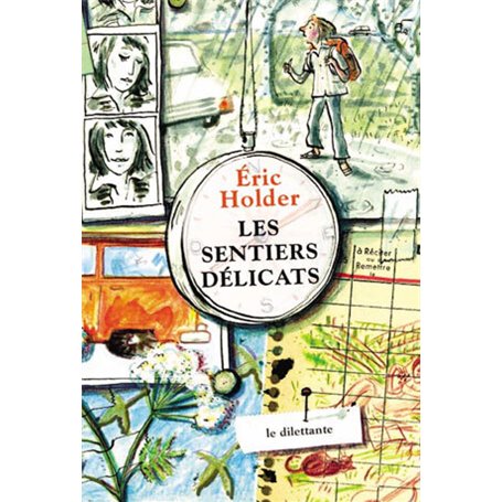 Les Sentiers délicats