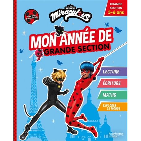 Miraculous - Mon année de Grande Section 5-6 ans