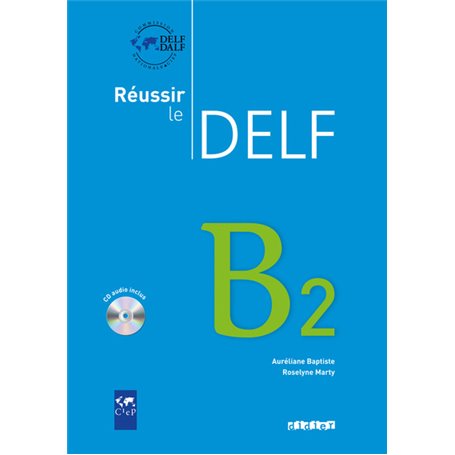 Reussir le Delf B2 - Livre + didierfle.app