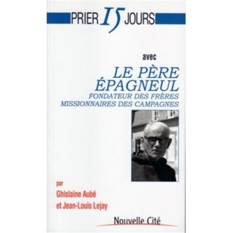 Prier avec le père Epagneul