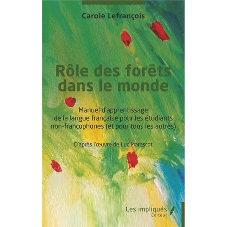 Rôle des forêts dans le monde