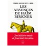 Les absences de Haïm Birkner