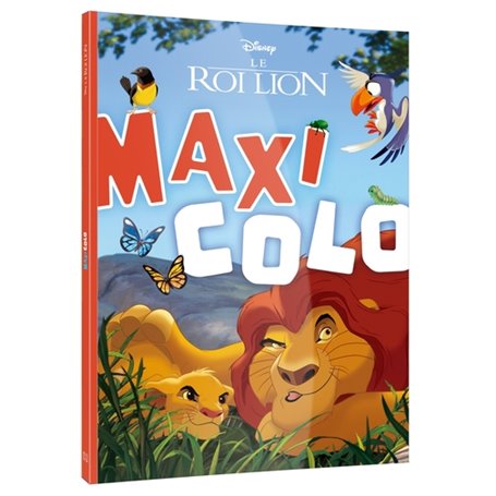 LE ROI LION - Maxi Colo - Disney
