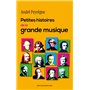 Petites histoires de la grande musique