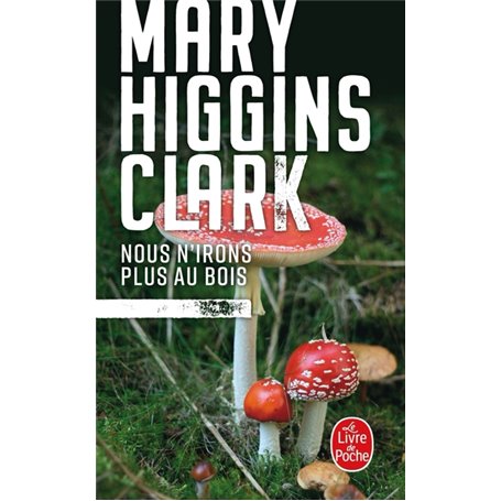 Nous n'irons plus au bois