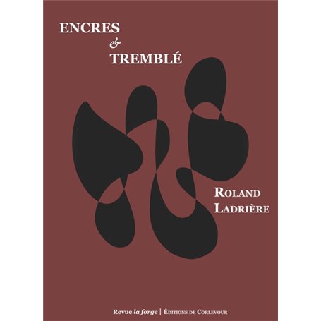 Encres et tremblé