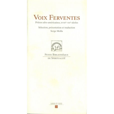 Voix ferventes: prières afro-américaines