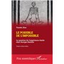 Le possible de l'impossible