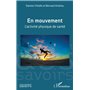 En mouvement