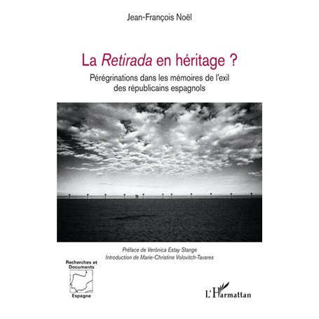 La Retirada en héritage ?
