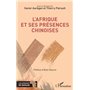 L'Afrique et ses présences chinoises