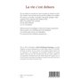 La vie cest dehors