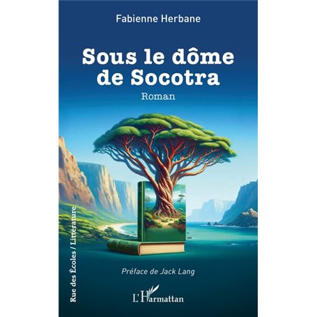 Sous le dôme de Socotra