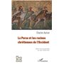 La Perse et les racines chrétiennes de lOccident