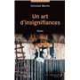Un art d'insignifiances