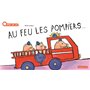 Au feu les pompiers !