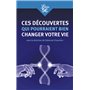 Ces découvertes qui pourraient bien changer votre vie